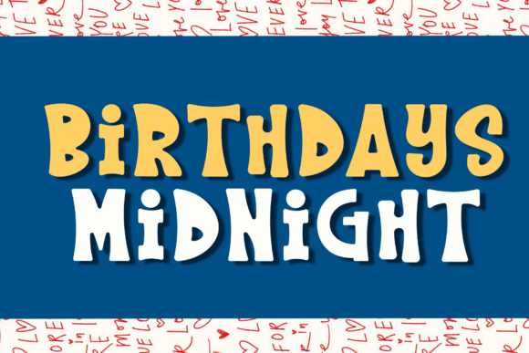 Birthdays Midnight: A Bold, Playful Font for Web Design