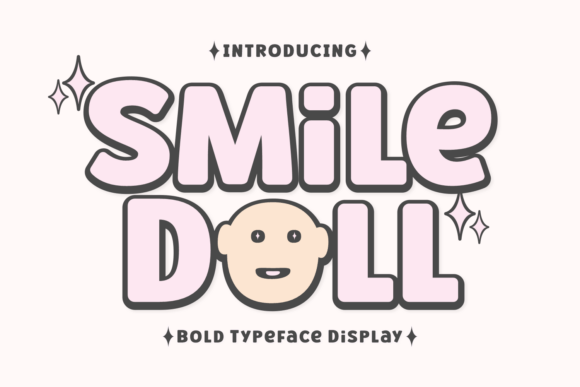 Discover the Charm of Smile Doll: A Playful Display Font