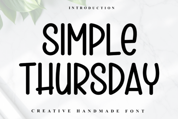 Simple Thursday: A Friendly Font for Your Brand