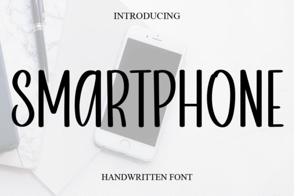 Smartphone Font: Elevate Your Campaign with Modern Clarity