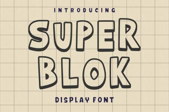 Super Blok: A Playful Display Font for Bold Web Design