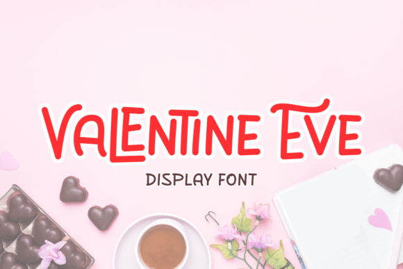 Valentine Eve: A Charming Display Font for Modern Web Design